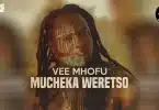 AUDIO Vee Mhofu Ft Dziva ReMbira – Mucheka Weretso MP3 DOWNLOAD